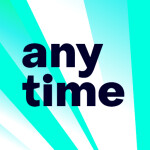 Anytime